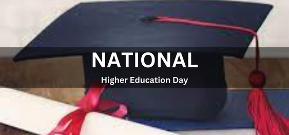 National Higher Education Day [राष्ट्रीय उच्च शिक्षा दिवस]